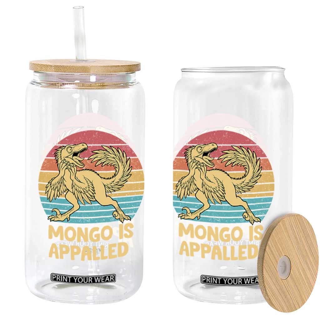 Mongo Is Appalled Glass Can Funny Dinosaur Gamer Book Lover Retro Gift