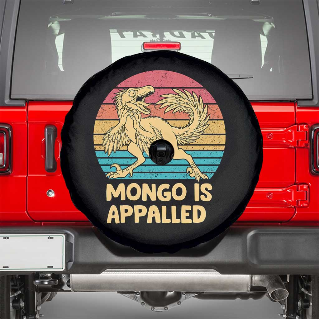 Mongo Is Appalled Spare Tire Cover Funny Dinosaur Gamer Book Lover Retro Gift