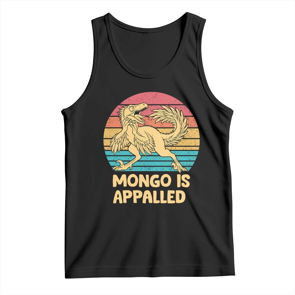 Mongo Is Appalled Tank Top Funny Dinosaur Gamer Book Lover Retro Gift