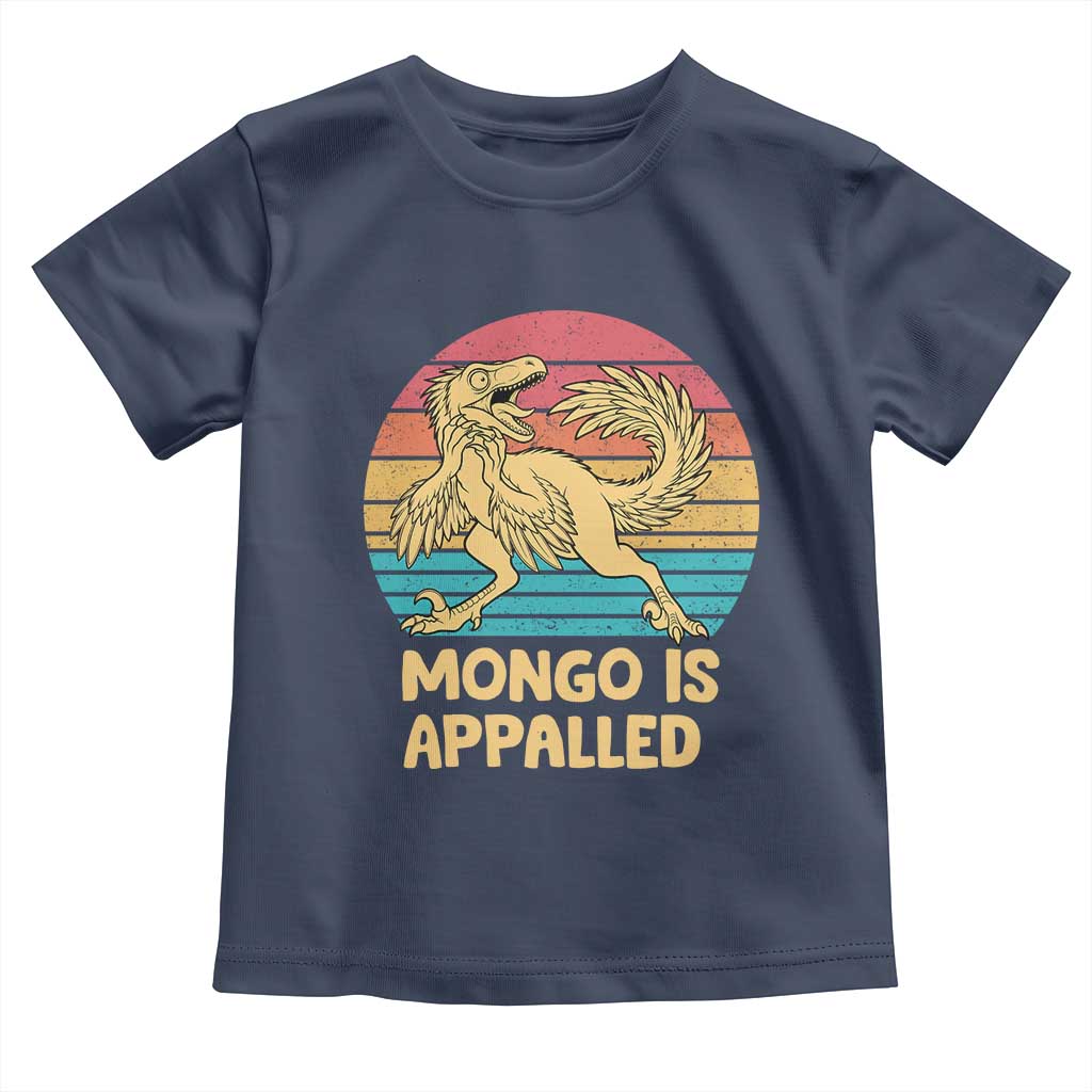Mongo Is Appalled Toddler T Shirt Funny Dinosaur Gamer Book Lover Retro Gift
