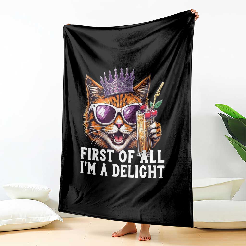 First Of All Im A Delight Princess Cat Quote Throw Blanket Sci-Fi Book Lover Gift TS12 Print Your Wear