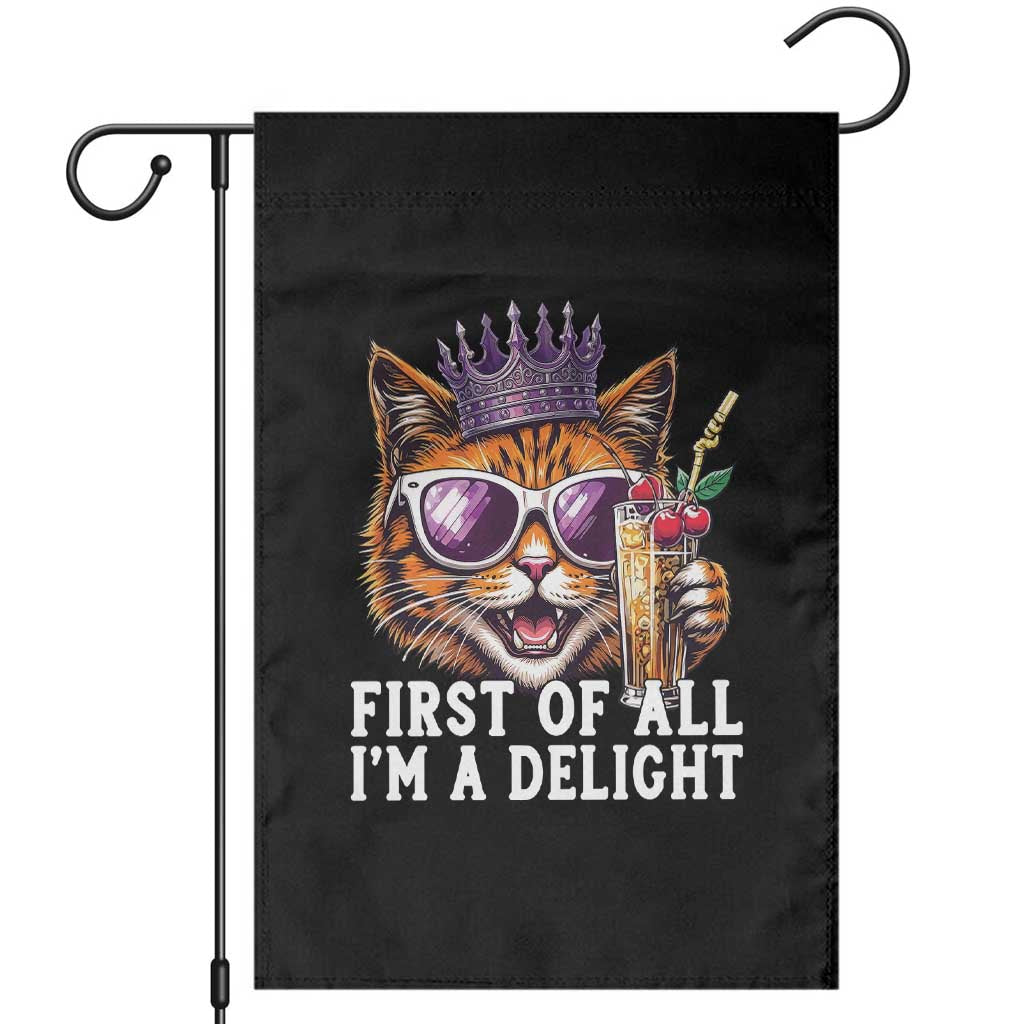 First Of All Im A Delight Princess Cat Quote Garden Flag Sci-Fi Book Lover Gift TS12 Black Print Your Wear
