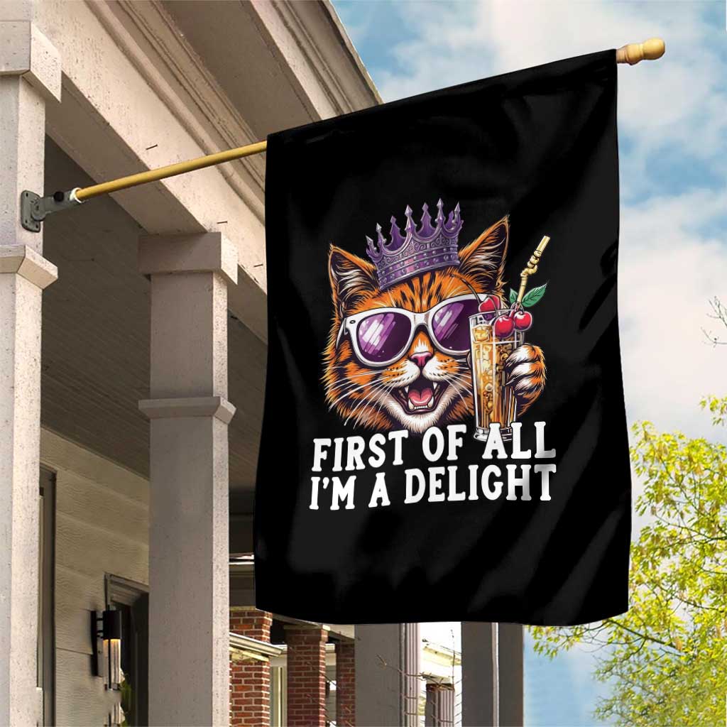 First Of All Im A Delight Princess Cat Quote Garden Flag Sci-Fi Book Lover Gift TS12 Print Your Wear