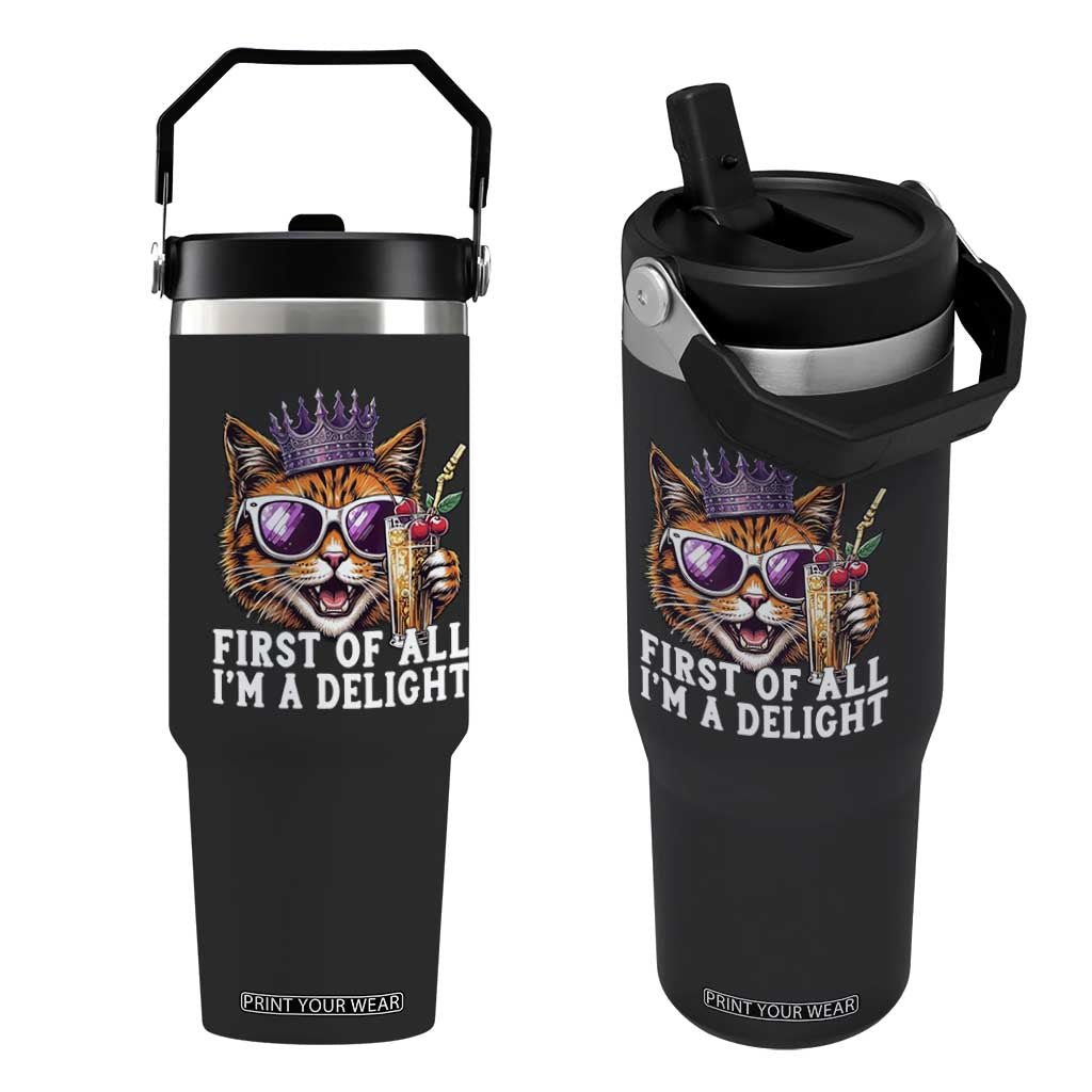 First Of All Im A Delight Princess Cat Quote Flip Straw Tumbler Sci-Fi Book Lover Gift TS12 One Size: 30 oz Black Print Your Wear