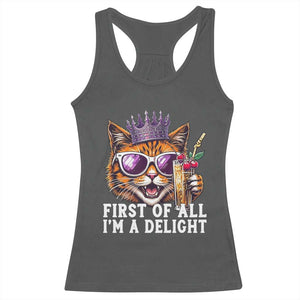 First Of All Im A Delight Princess Cat Quote Racerback Tank Top Sci-Fi Book Lover Gift TS12 Dark Heather Print Your Wear