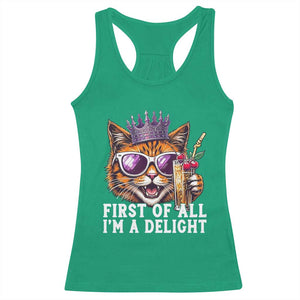 First Of All Im A Delight Princess Cat Quote Racerback Tank Top Sci-Fi Book Lover Gift TS12 Irish Green Print Your Wear