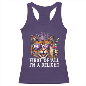 First Of All Im A Delight Princess Cat Quote Racerback Tank Top Sci-Fi Book Lover Gift TS12 Purple Print Your Wear