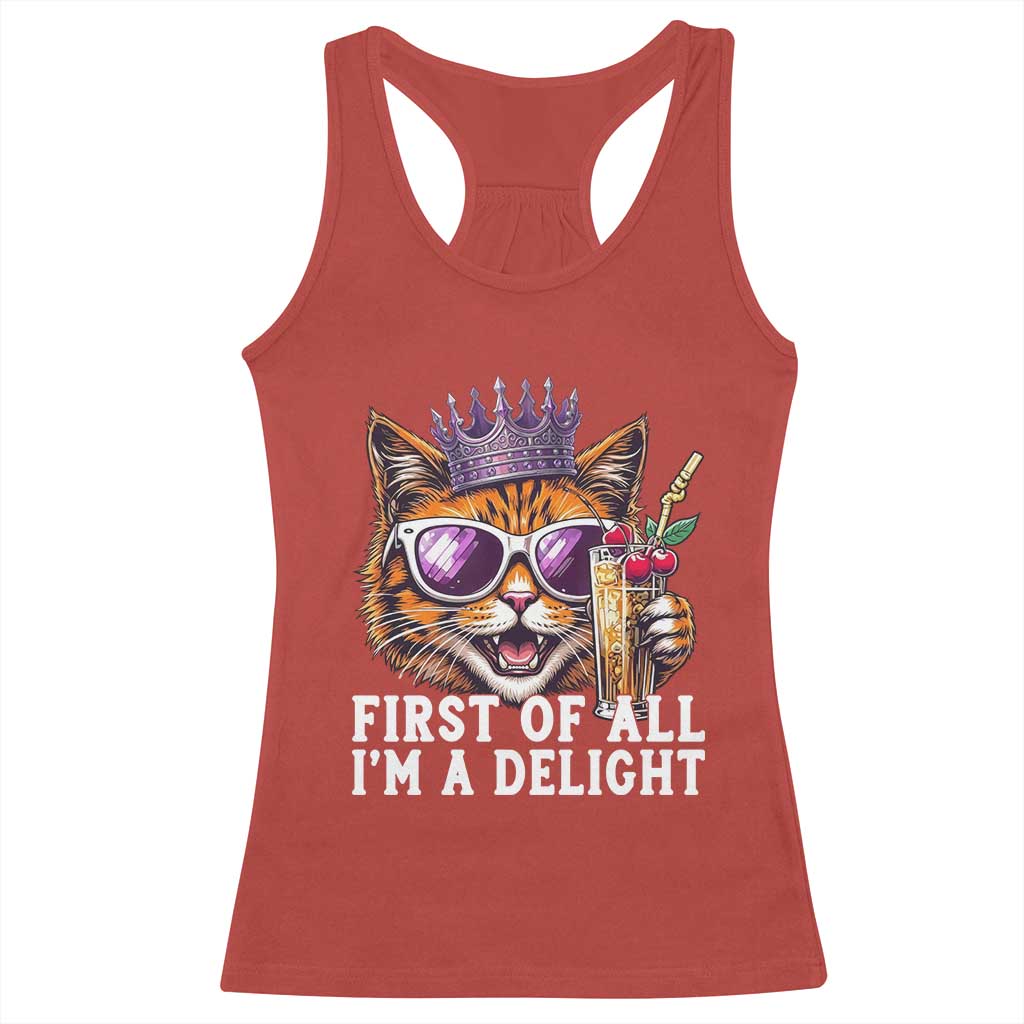 First Of All Im A Delight Princess Cat Quote Racerback Tank Top Sci-Fi Book Lover Gift TS12 Red Print Your Wear