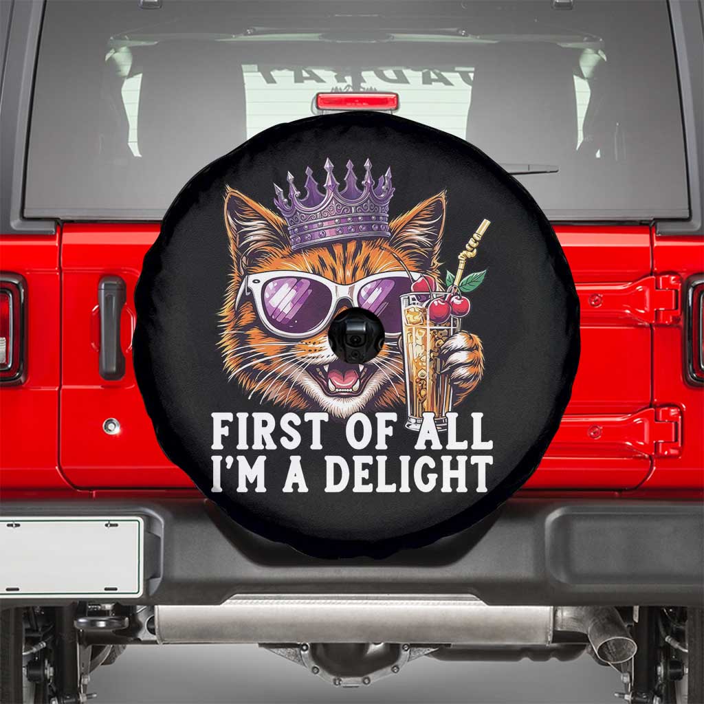 First Of All Im A Delight Princess Cat Quote Spare Tire Cover Sci-Fi Book Lover Gift TS12 Black Print Your Wear