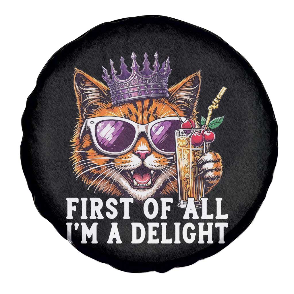 First Of All Im A Delight Princess Cat Quote Spare Tire Cover Sci-Fi Book Lover Gift TS12 Print Your Wear