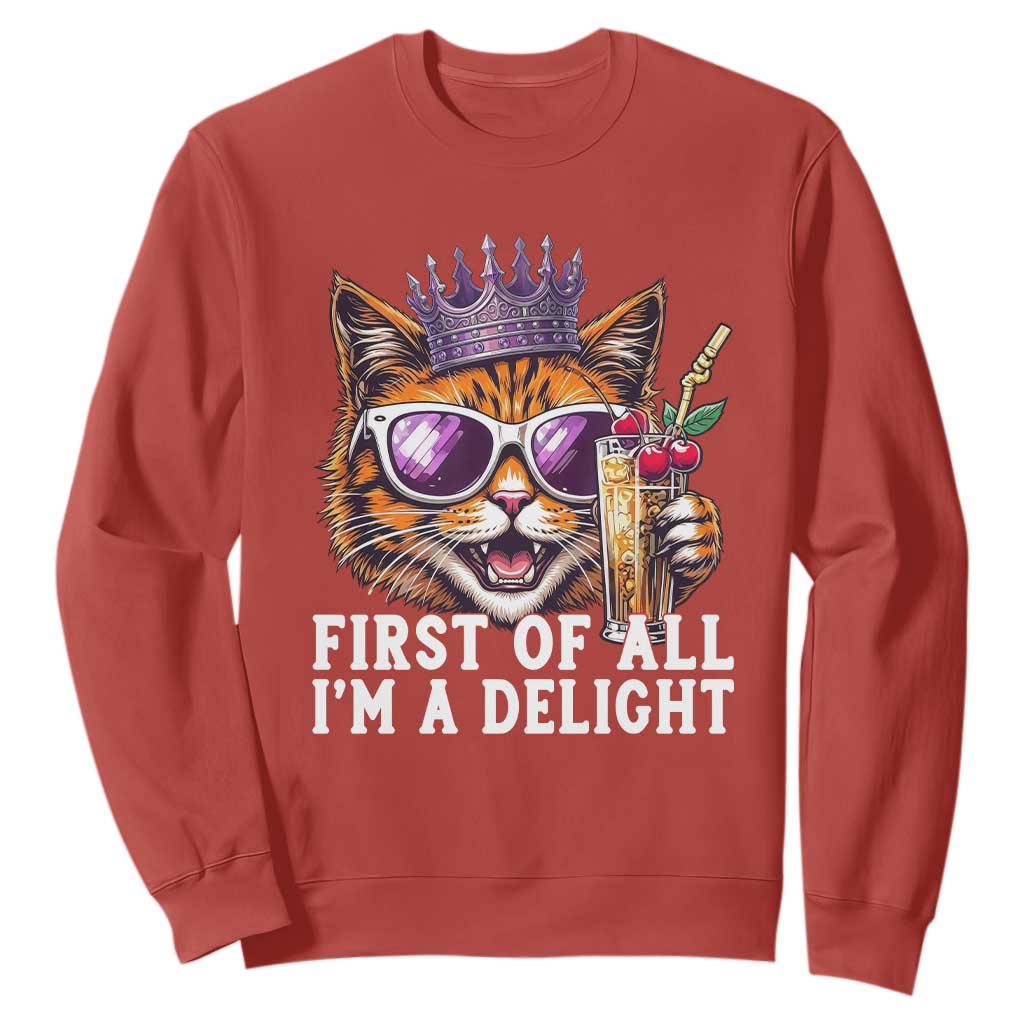 First Of All Im A Delight Princess Cat Quote Sweatshirt Sci-Fi Book Lover Gift TS12 Red Print Your Wear