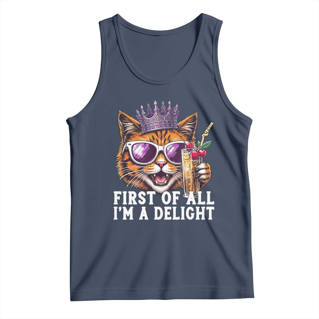 First Of All Im A Delight Princess Cat Quote Tank Top Sci-Fi Book Lover Gift TS12 Navy Print Your Wear