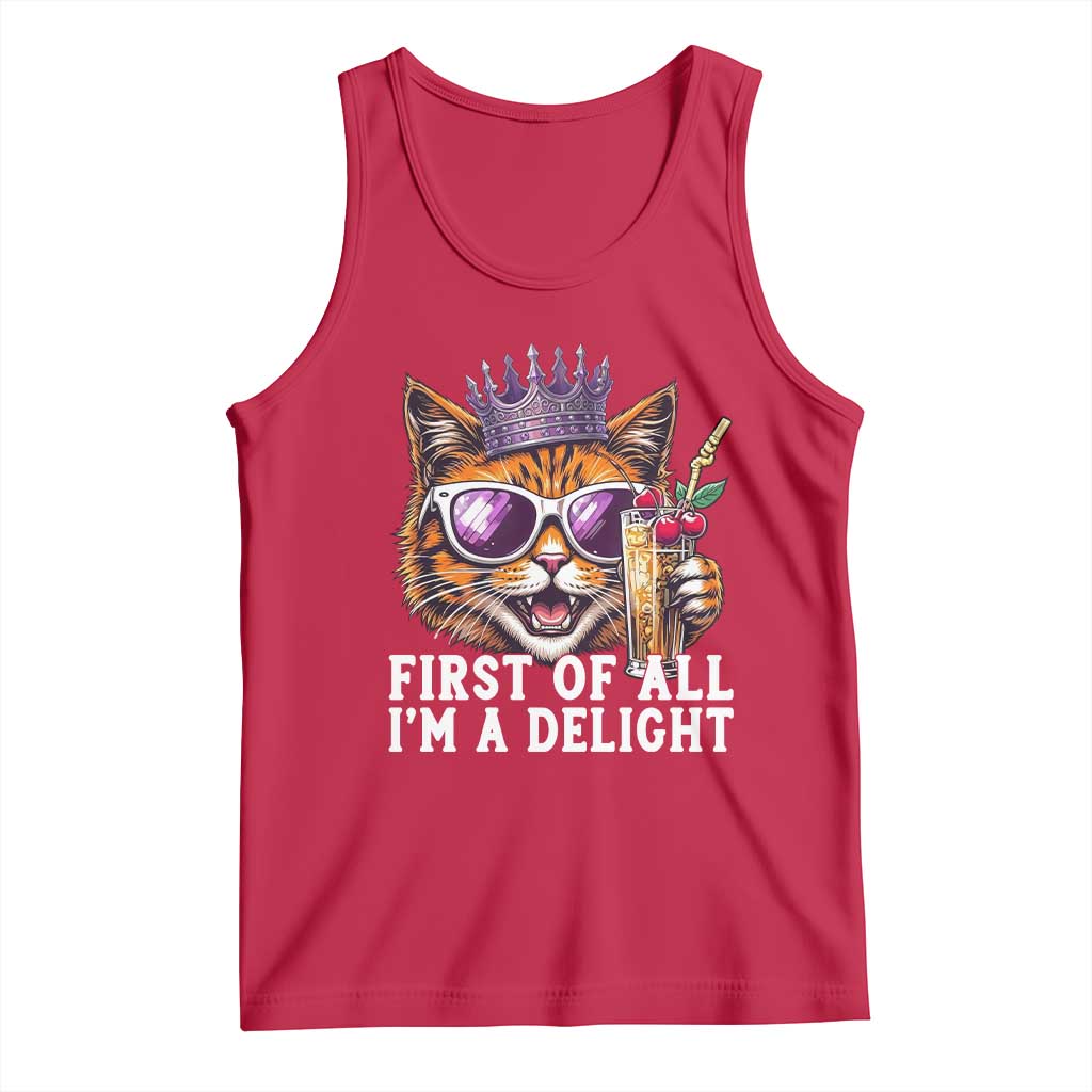 First Of All Im A Delight Princess Cat Quote Tank Top Sci-Fi Book Lover Gift TS12 Red Print Your Wear
