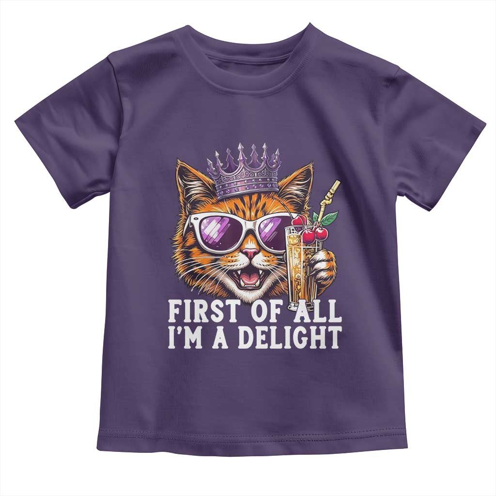 First Of All Im A Delight Princess Cat Quote Toddler T Shirt Sci-Fi Book Lover Gift TS12 Purple Print Your Wear
