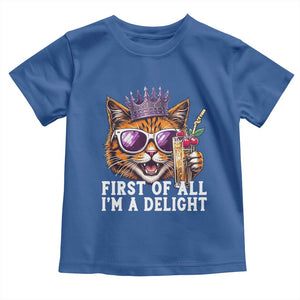 First Of All Im A Delight Princess Cat Quote Toddler T Shirt Sci-Fi Book Lover Gift TS12 Royal Blue Print Your Wear