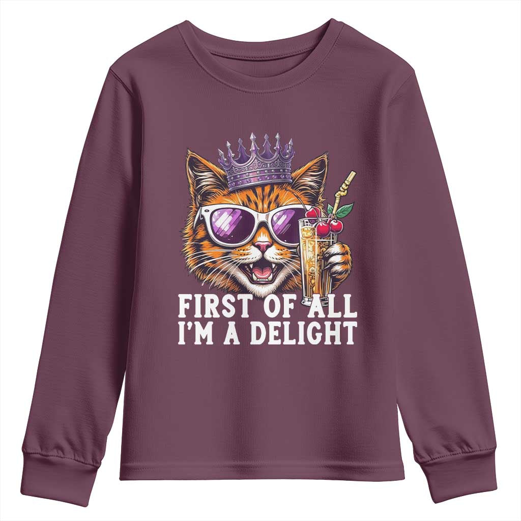 First Of All Im A Delight Princess Cat Quote Youth Sweatshirt Sci-Fi Book Lover Gift TS12 Maroon Print Your Wear