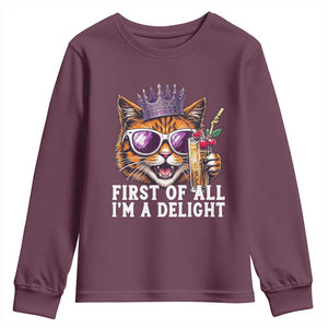 First Of All Im A Delight Princess Cat Quote Youth Sweatshirt Sci-Fi Book Lover Gift TS12 Maroon Print Your Wear