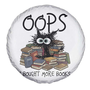 Funny Black Cat Bookworm Gift Spare Tire Cover Oops I Bought More Books