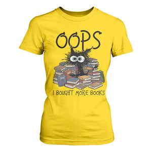 Funny Black Cat Bookworm Gift T Shirt For Women Oops I Bought More Books