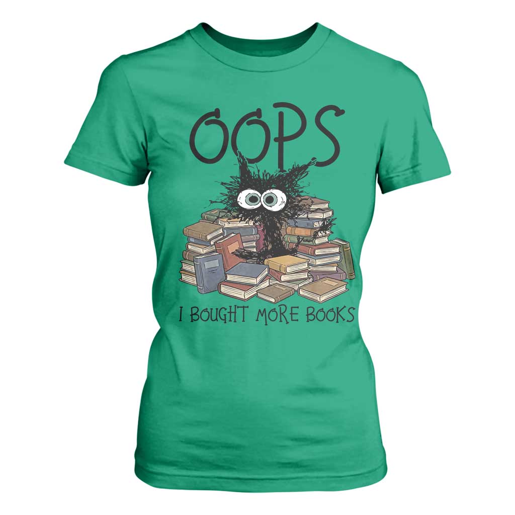 Funny Black Cat Bookworm Gift T Shirt For Women Oops I Bought More Books