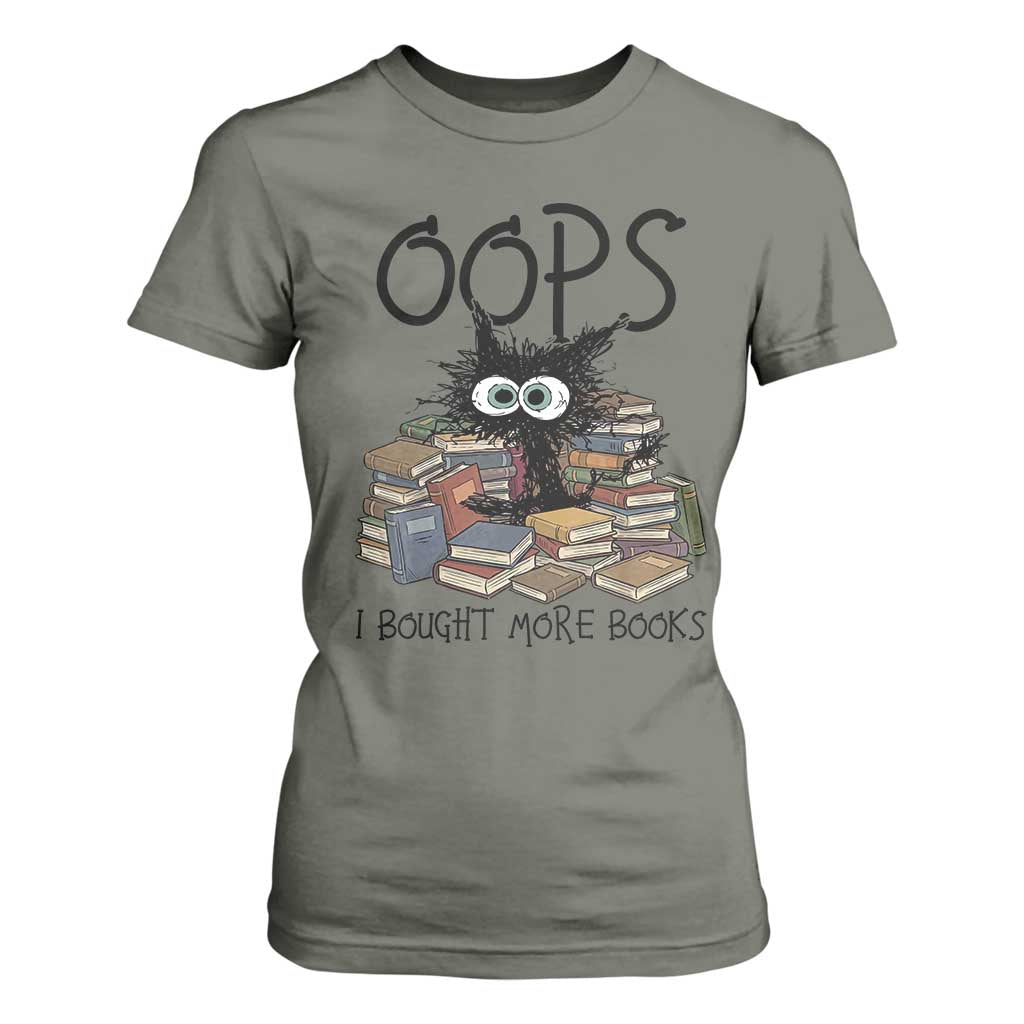 Funny Black Cat Bookworm Gift T Shirt For Women Oops I Bought More Books