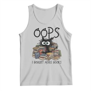 Funny Black Cat Bookworm Gift Tank Top Oops I Bought More Books