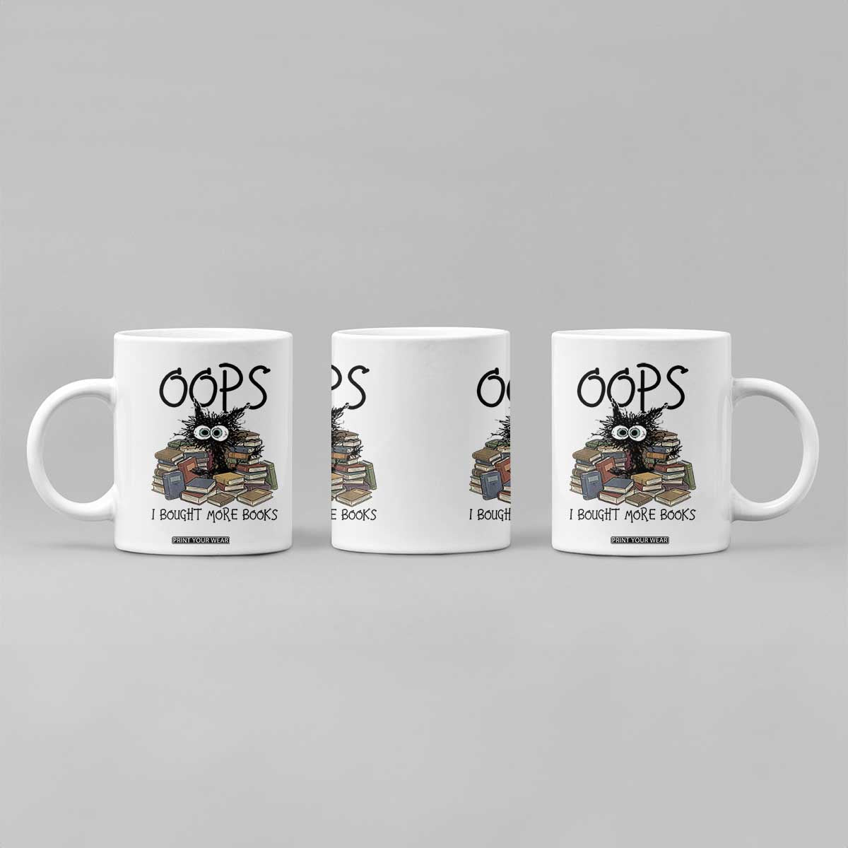 Funny Black Cat Bookworm Gift Coffee Mug Oops I Bought More Books