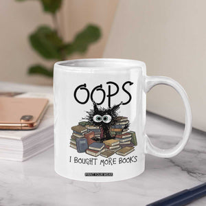 Funny Black Cat Bookworm Gift Coffee Mug Oops I Bought More Books