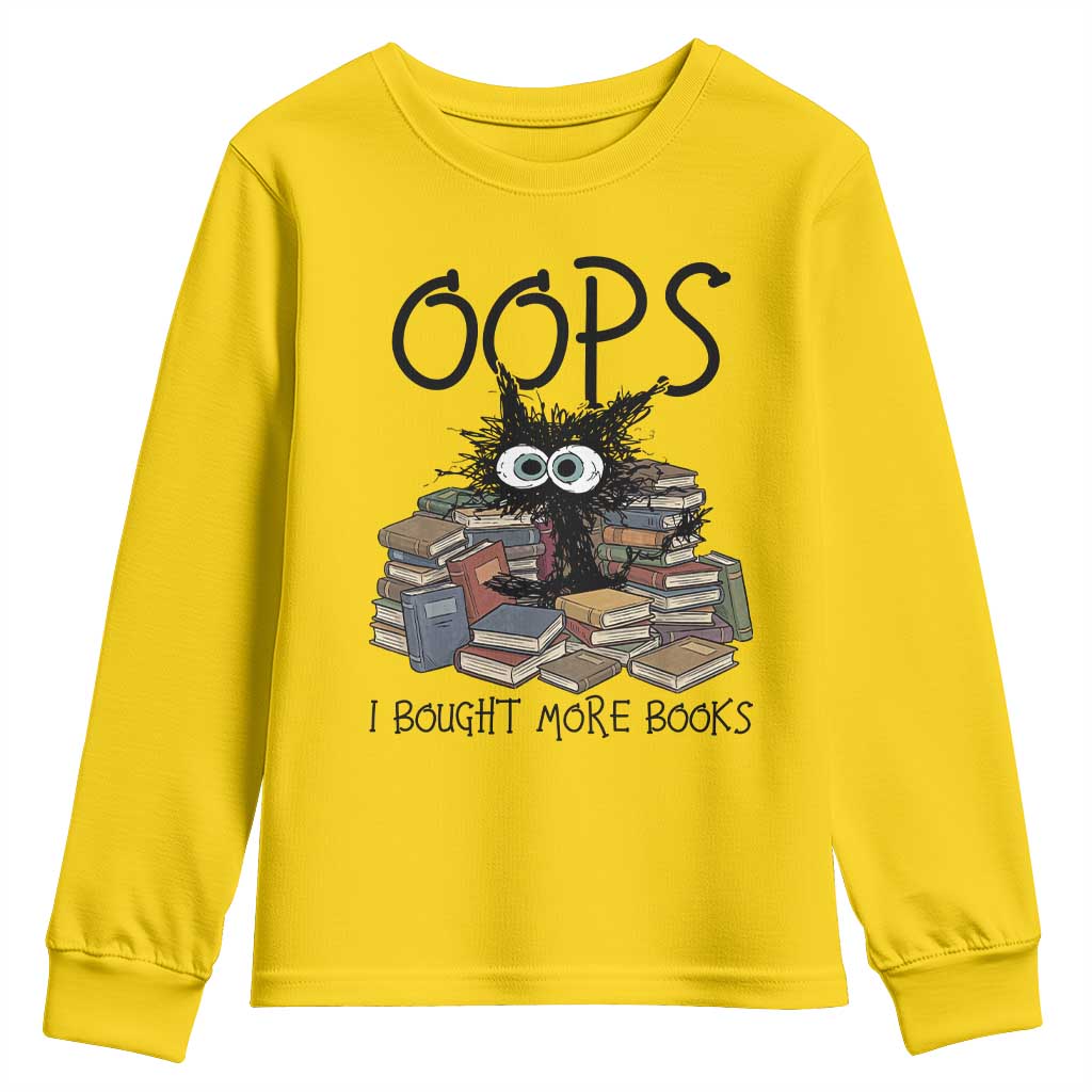 Funny Black Cat Bookworm Gift Youth Sweatshirt Oops I Bought More Books