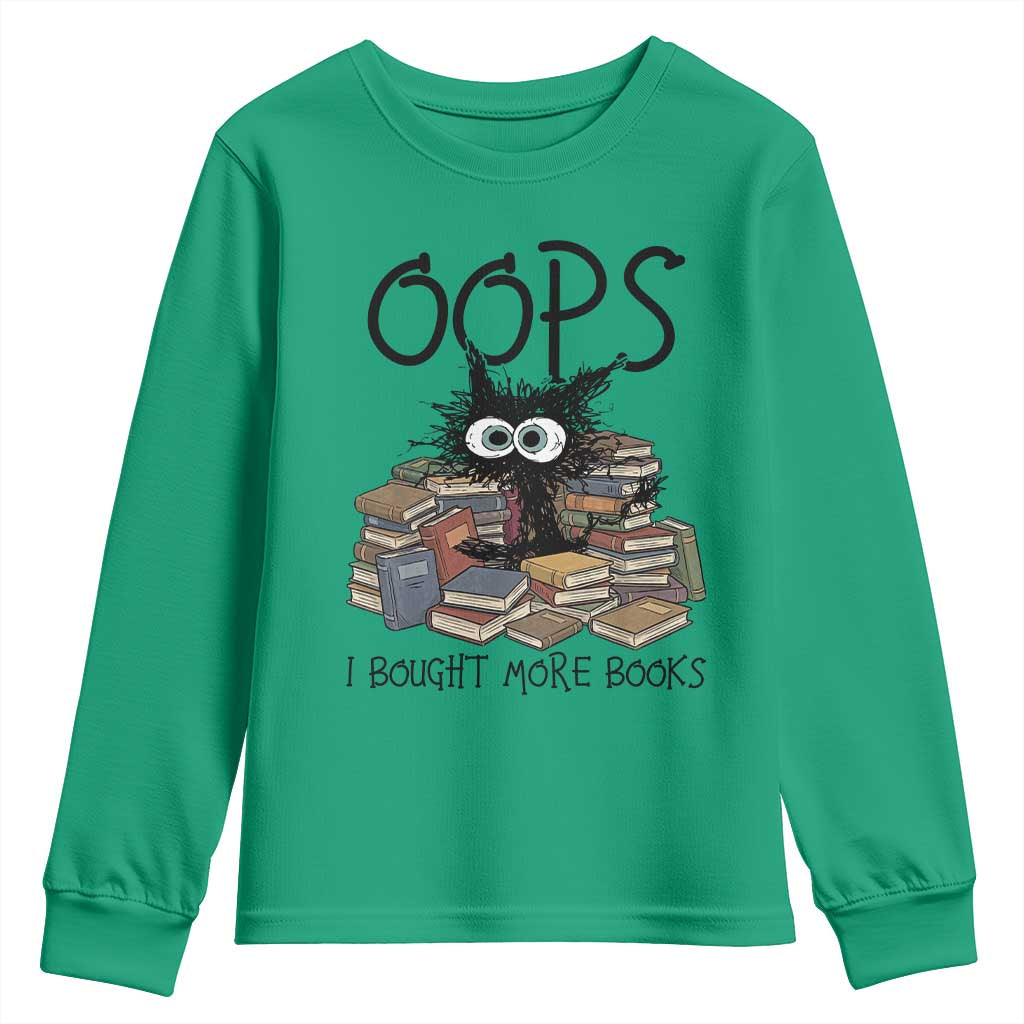 Funny Black Cat Bookworm Gift Youth Sweatshirt Oops I Bought More Books