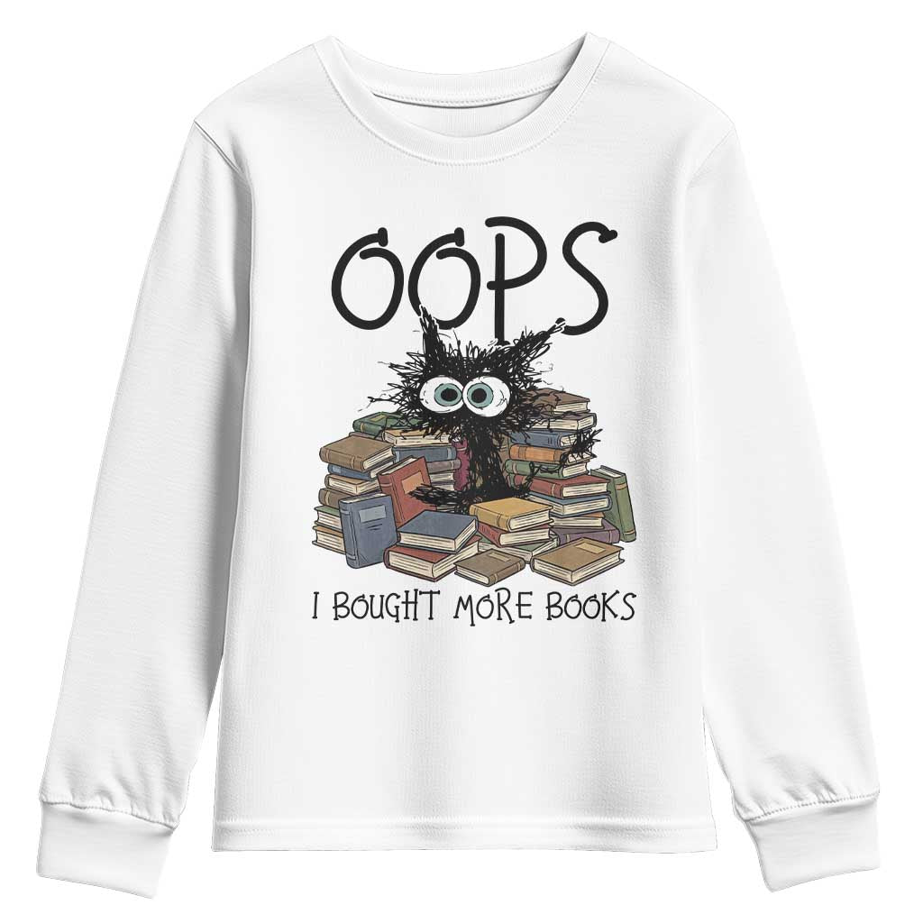 Funny Black Cat Bookworm Gift Youth Sweatshirt Oops I Bought More Books