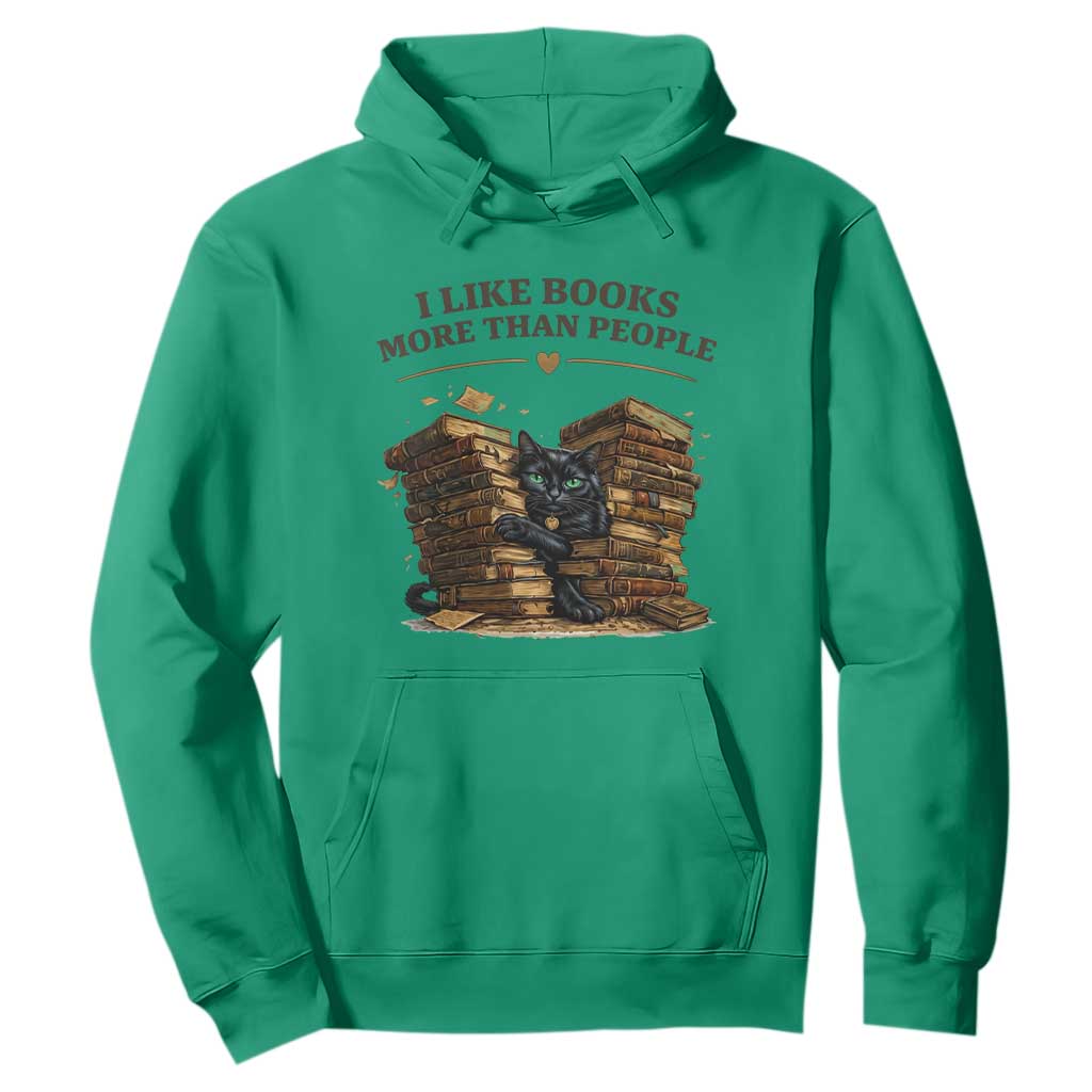 Funny Black Cat Bookworm Quote Hoodie I Like Books More Than People