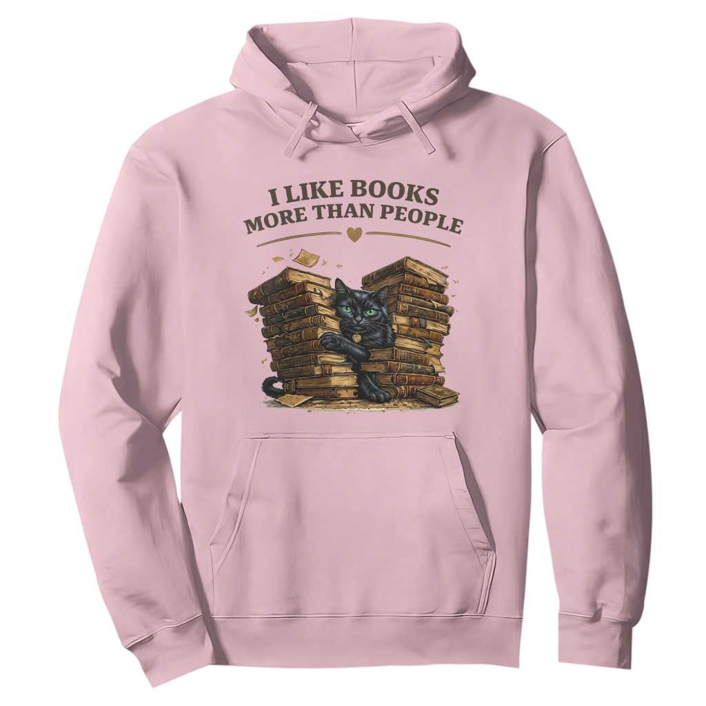 Funny Black Cat Bookworm Quote Hoodie I Like Books More Than People