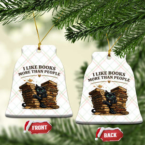 Funny Black Cat Bookworm Quote Ceramic Ornament I Like Books More Than People