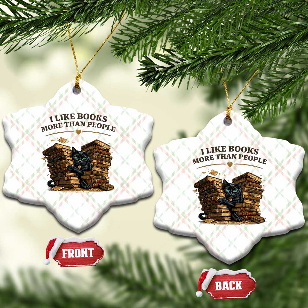 Funny Black Cat Bookworm Quote Ceramic Ornament I Like Books More Than People