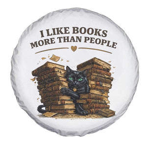 Funny Black Cat Bookworm Quote Spare Tire Cover I Like Books More Than People