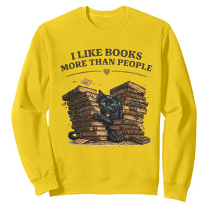 Funny Black Cat Bookworm Quote Sweatshirt I Like Books More Than People