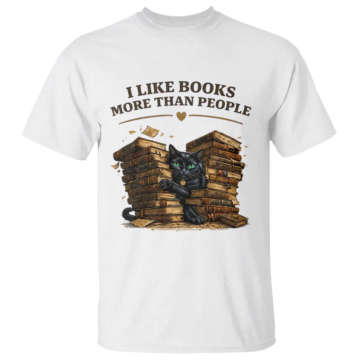 Funny Black Cat Bookworm Quote T Shirt I Like Books More Than People