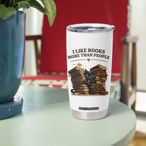 Funny Black Cat Bookworm Quote Tumbler Cup I Like Books More Than People