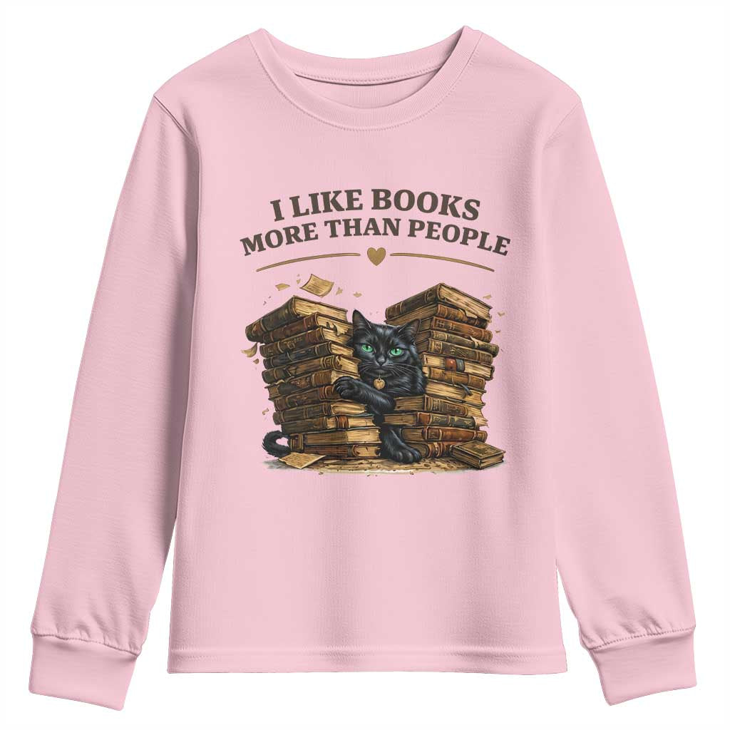 Funny Black Cat Bookworm Quote Youth Sweatshirt I Like Books More Than People