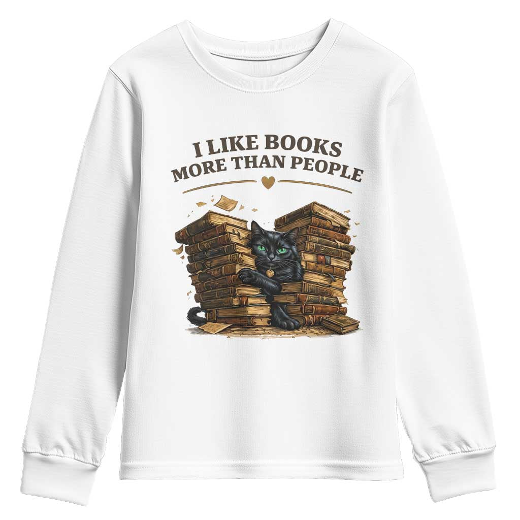 Funny Black Cat Bookworm Quote Youth Sweatshirt I Like Books More Than People