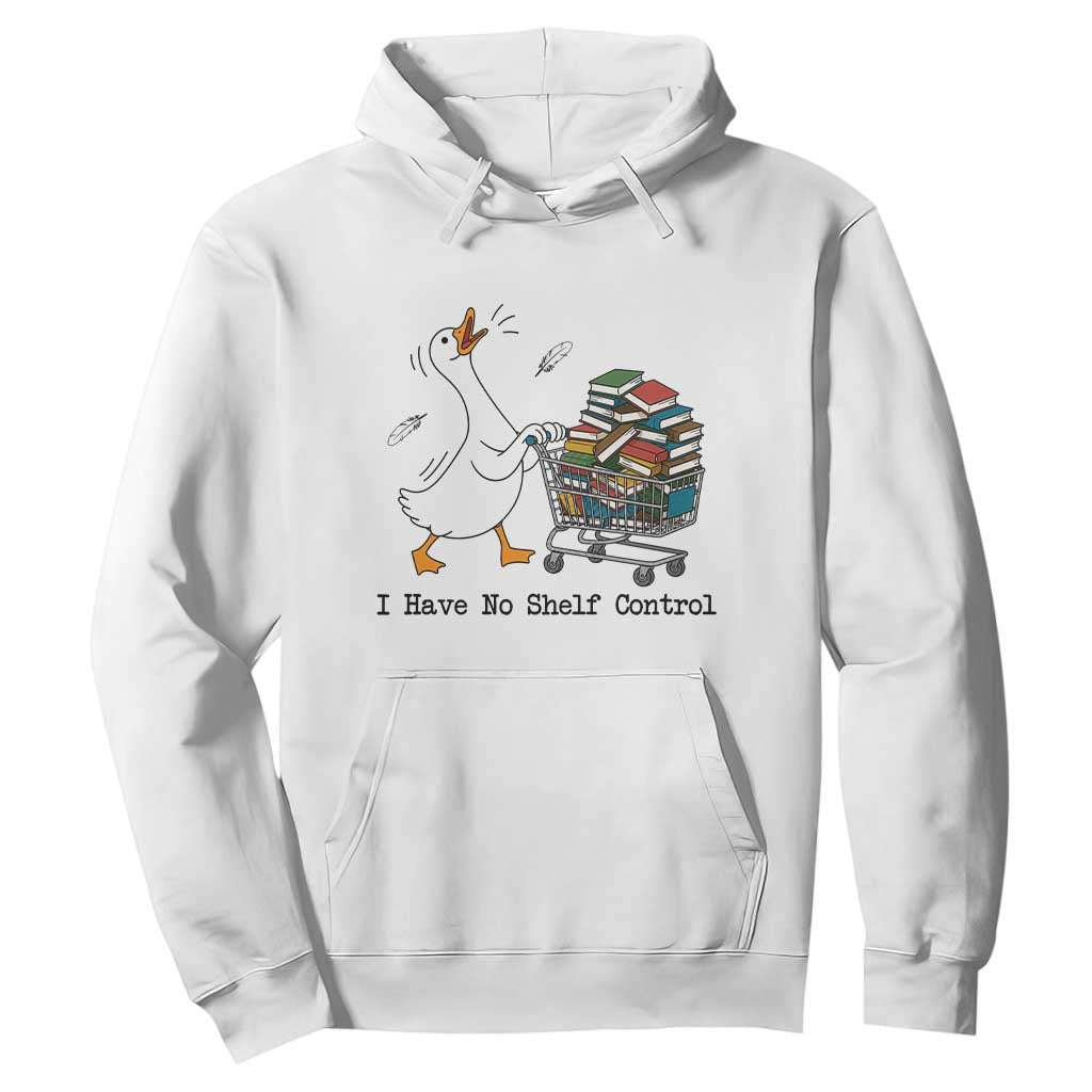 Funny Goose Book Lover Hoodie I Have No Shelf Control