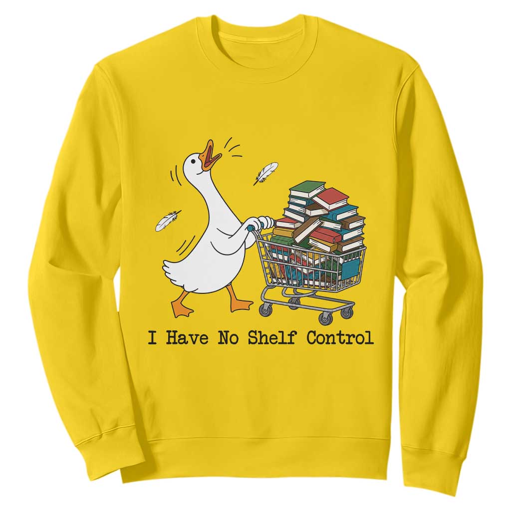 Funny Goose Book Lover Sweatshirt I Have No Shelf Control