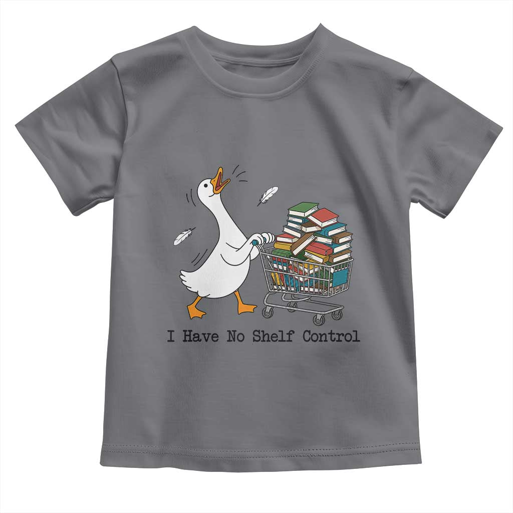 Funny Goose Book Lover Toddler T Shirt I Have No Shelf Control