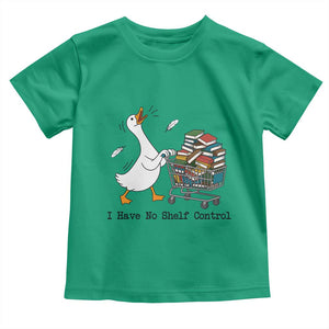 Funny Goose Book Lover Toddler T Shirt I Have No Shelf Control