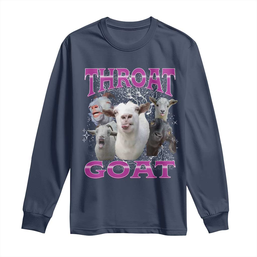 Funny Dirty Humor Long Sleeve Shirt Throat Goat TS12 Navy Print Your Wear