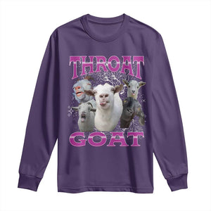 Funny Dirty Humor Long Sleeve Shirt Throat Goat TS12 Purple Print Your Wear