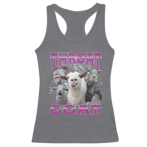 Funny Dirty Humor Racerback Tank Top Throat Goat TS12 Charcoal Print Your Wear