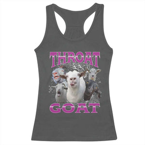 Funny Dirty Humor Racerback Tank Top Throat Goat TS12 Dark Heather Print Your Wear