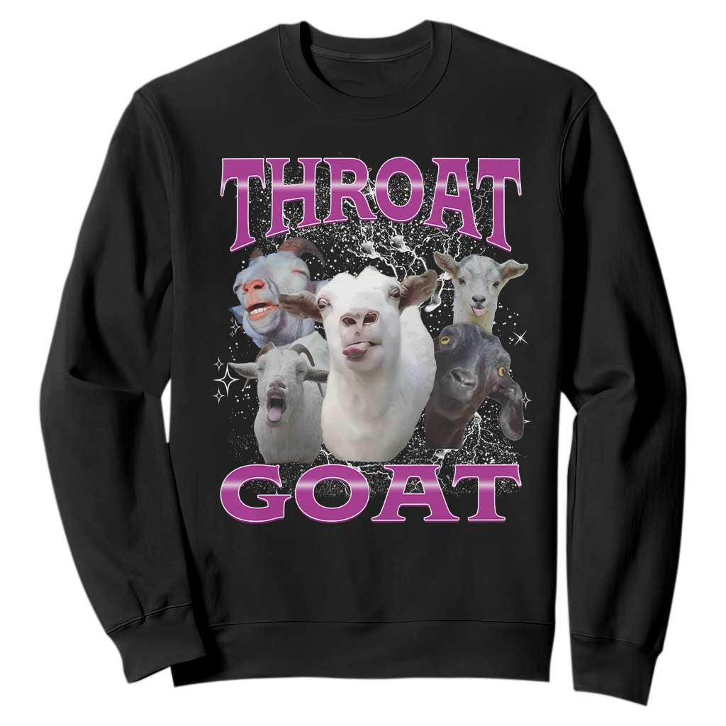 Funny Dirty Humor Sweatshirt Throat Goat TS12 Black Print Your Wear